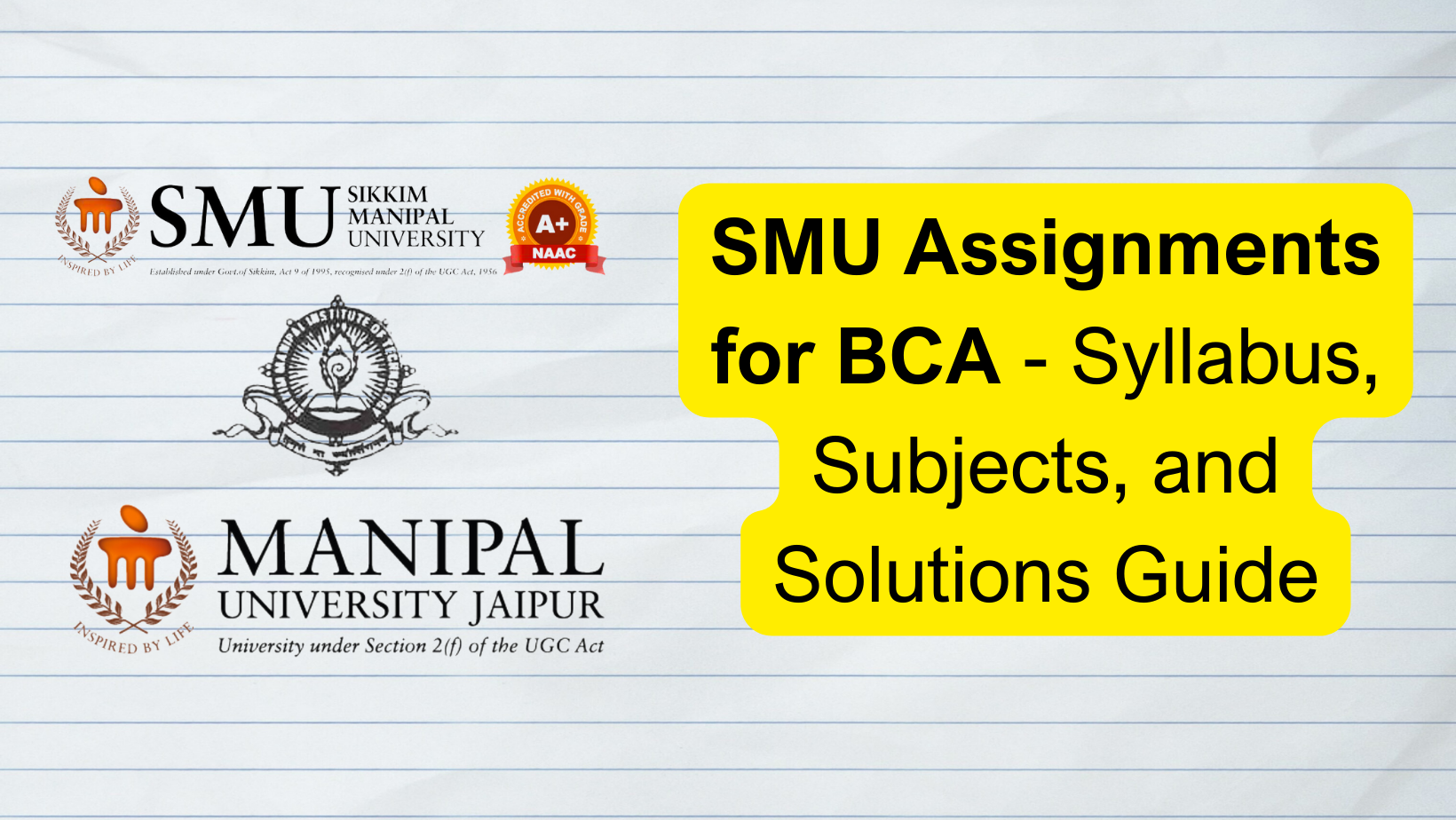 SMU Assignments for BCA - Syllabus, Subjects, and Solutions Guide