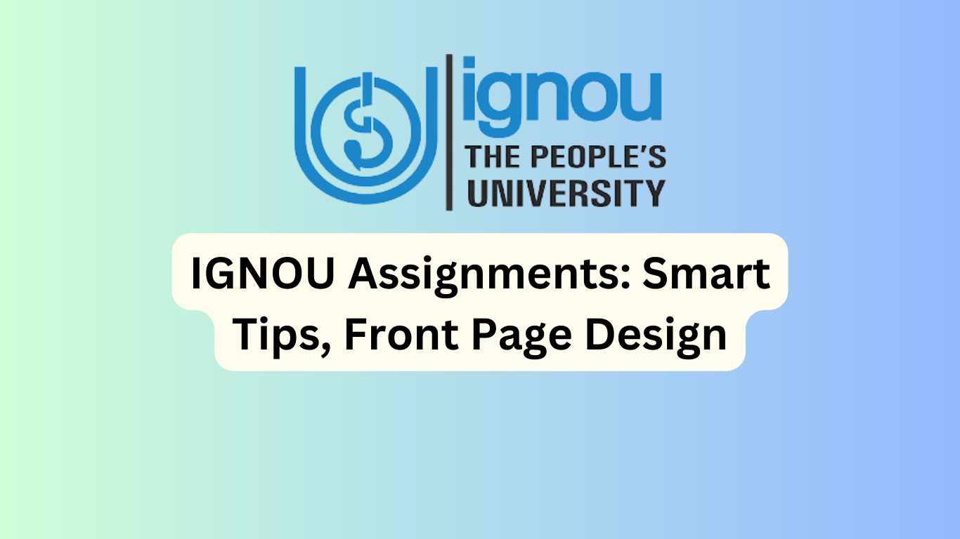 IGNOU Assignments