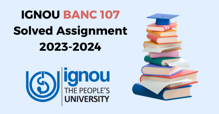 IGNOU BANC 102 Solved Assignment 2023-2024 (3)